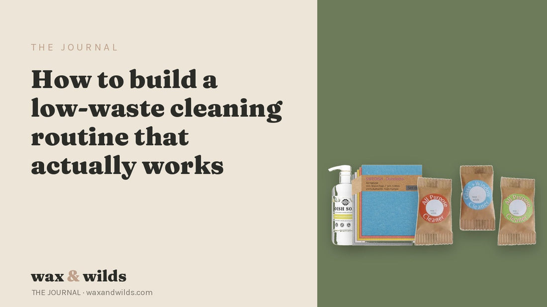 How to Build a Low-Waste Cleaning Routine That Actually Works (2026 Guide)